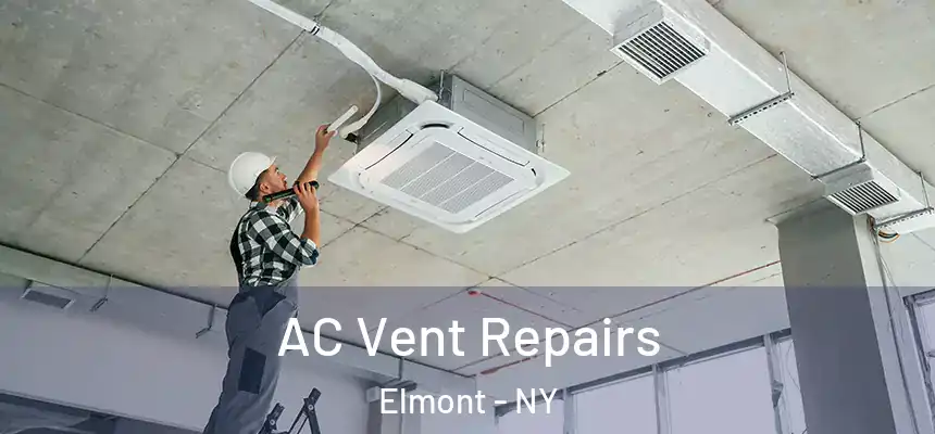  AC Vent Repairs Elmont - NY