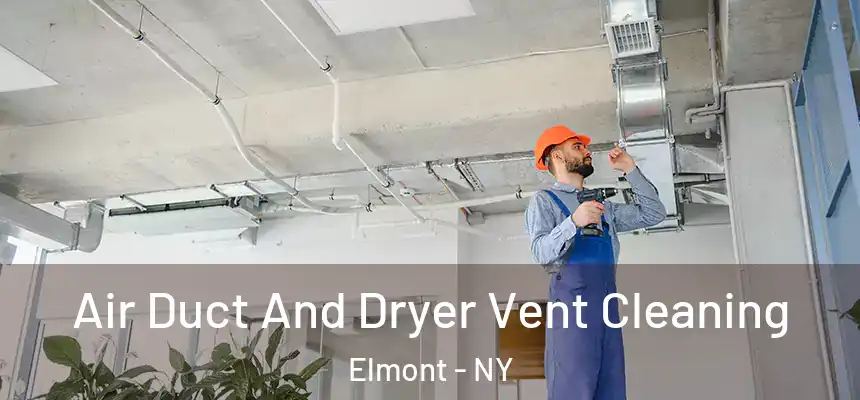  Air Duct And Dryer Vent Cleaning Elmont - NY