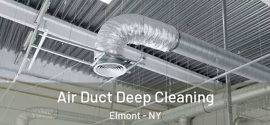 Air Duct Deep Cleaning Elmont - NY