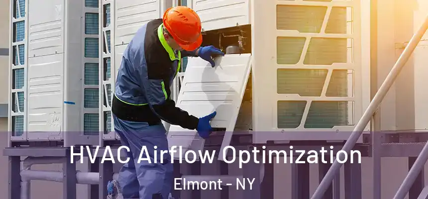 HVAC Airflow Optimization Elmont - NY