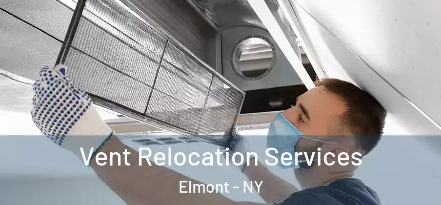  Vent Relocation Services Elmont - NY